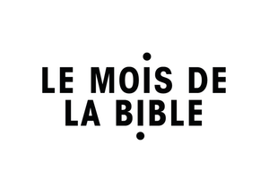 Le Mois de la Bible